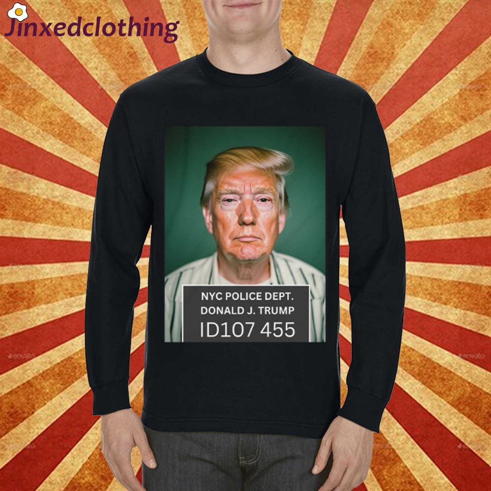 Trump Mugshot Nyc Police Donald Jtrump Shirt 